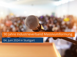 90_Jahre_Industrieverband_Massivumformung_WEB